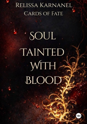 Soul tainted with blood