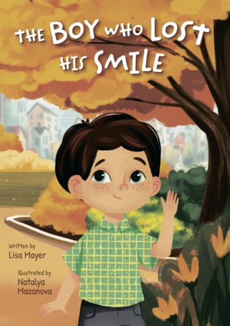 The Boy Who Lost His Smile