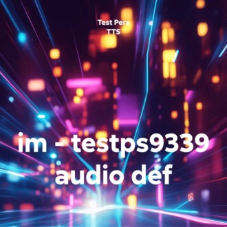 im – testps9339 audio def